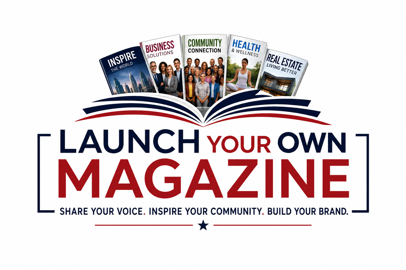 Launch Your Own Magazine